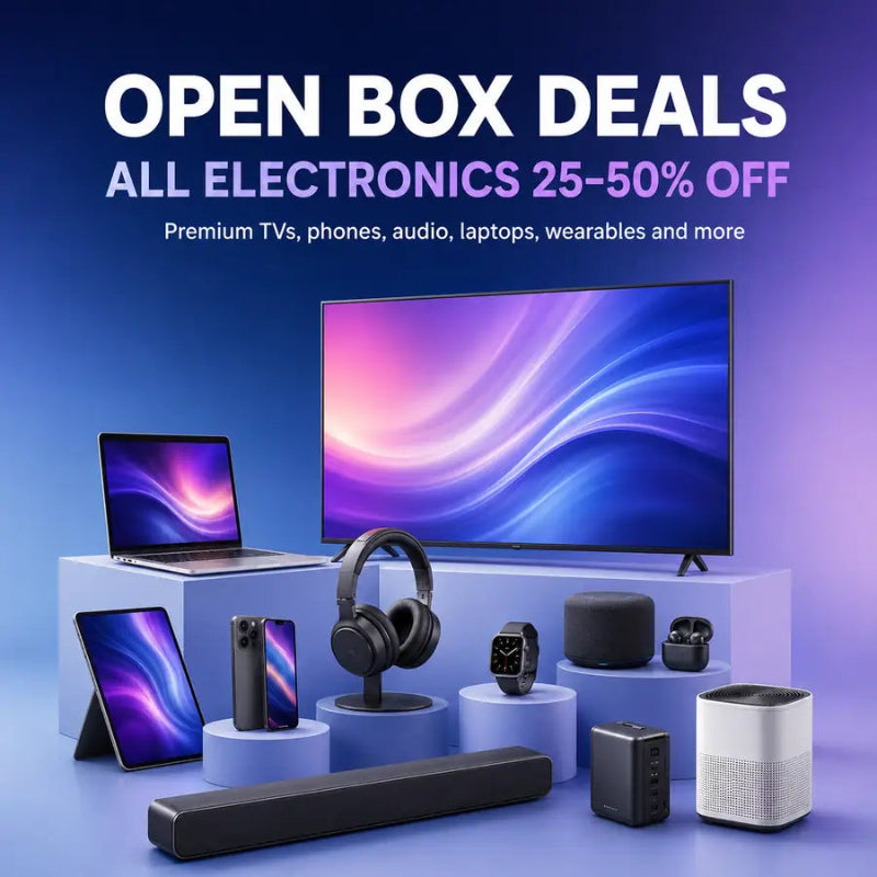 Open-box electronics deals banner featuring TVs, phone, tablet, headphones, smartwatch, earbuds, speaker, soundbar, and home tech accessories with 25–50% off promotion.